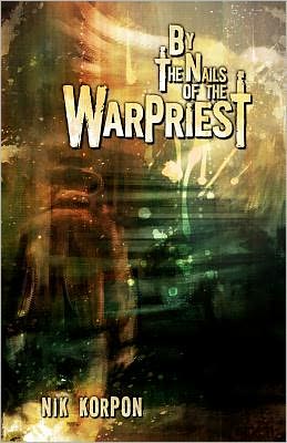 By the Nails of the Warpriest