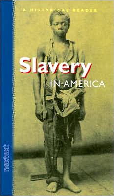 Slavery in America Grades 6-12 (McDougal Littell Nextext)