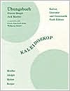 Workbook with Lab Manual for Moeller/Adolph/Mabee/Berger's Kaleidoskop: Kultur, Literatur und Grammatik, 6th
