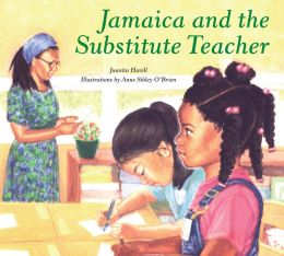 Jamaica and the Substitute Teacher Juanita Havill
