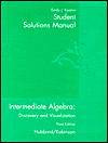 Student Solutions Manual for Hubbard's Intermediate Algebra: Discovery and Visualization, 3rd Elaine Hubbard