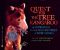 Quest for the Tree Kangaroo: An Expedition to the Cloud Forest of New Guinea