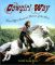The Cowgirl Way: Hats Off to America's Women of the West