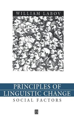 Principles of Linguistic Change, Social Factors