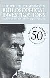 Philosophical Investigations: The German Text, with a Revised English Translation 50th Anniversary Commemorative Edition