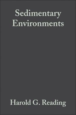 Sedimentary Environments: Processes, Facies and Stratigraphy