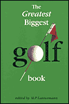 The Greatest Biggest Golf Book