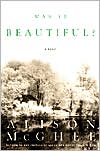 Was It Beautiful?