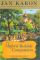The Mitford Bedside Companion: A Treasury of Favorite Mitford Moments, Author Reflections on the Bestselling Series, and More. Much More