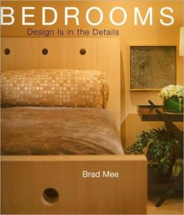 Bedrooms (Design Is in the Details Series)