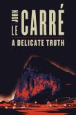 BOOK | A Delicate Truth