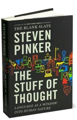 The Stuff of Thought: Language as a Window into Human Nature