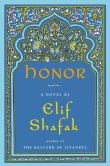 Book Cover Image. Title: Honor:  A Novel, Author: Elif Shafak