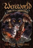 Book Cover Image. Title: War of the Werelords (Wereworld Series #6), Author: Curtis Jobling