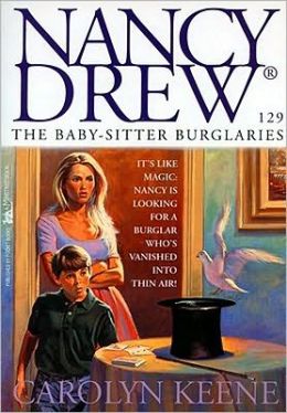The Ba|||Sitter Burglaries (Nancy Drew) Carolyn Keene