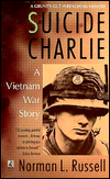 Suicide Charlie: A Vietnam War Story