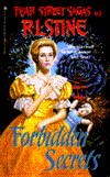 Forbidden Secrets: (Fear Street: Fear Street Sagas Series #3)