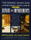 The Condo, Co-Op, and Apartment Dweller's Guide to Repairs and Improvements