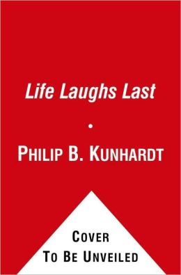 Life Laughs Last: 200 More Classic Photos from the Famous Back Page of America's Favorite Magazine