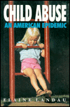 Child Abuse: An American Epidemic