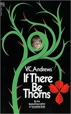 If There Be Thorns Cleo Virginia Andrews