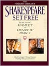 Shakespeare Set Free: Teaching Hamlet and Henry IV, Part 1