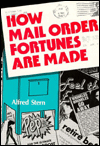 How Mail Order Fortunes Are Made