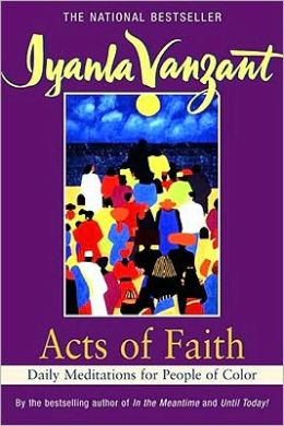 Acts of Faith: Daily Meditations for People of Color
