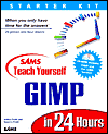 Sams Teach Yourself GIMP in 24 Hours