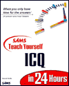 Sams Teach Yourself ICQ in 24 Hours