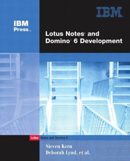 Lotus Notes and Domino 6 Development