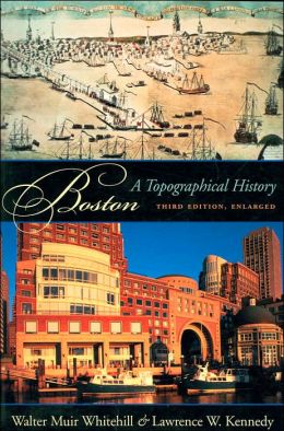 Boston: A Topographical History