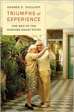 Download textbooks pdf free Triumphs of Experience: The Men of the Harvard Grant Study by George E. Vaillant (English Edition) 9780674059825