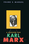 A Requiem for Karl Marx