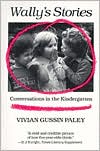 Free books collection download Wally's Stories by Vivian Gussin Paley in English PDB