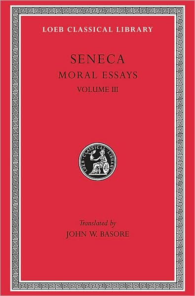 Free ebook magazine pdf download Volume III: Moral Essays, Volume III: De Beneficiis (Loeb Classical Library) by John W. Basore, Seneca