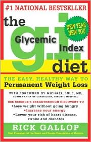 The G.I. Diet: The Easy, Healthy Way To Permanent Weight Loss