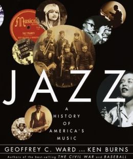 Jazz: A History of America's Music Ken Burns, Albert Murray and Dan Morgenstern