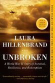 Book Cover Image. Title: Unbroken:  A World War II Story of Survival, Resilience, and Redemption, Author: Laura Hillenbrand