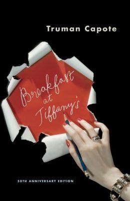 Breakfast at Tiffany's - A Short Novel and Three Stories