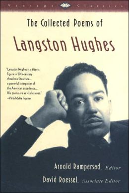 The Collected Poems of Langston Hughes David Roessel