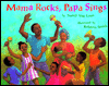 Mama Rocks, Papa Sings