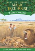 Book Cover Image. Title: Lions at Lunchtime (Magic Tree House Series #11), Author: Mary Pope Osborne