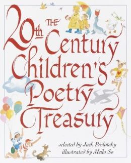 The 20th Century Children's Poetry Treasury