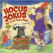 Hocus Jokus: How to Be A Funny Magician