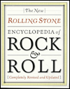 New Rolling Stone Encyclopedia of Rock and Roll