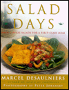Salad Days: Main Course Salads for a First Class Meal