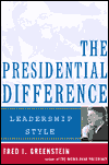 Presidential Difference: Leadership Style from FDR to Clinton
