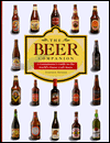 The Beer Companion: A Connoisseur's Guide to the World's Finest Craft Beers