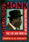 Thelonious Monk: The Life and Times of an American Original